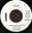 7inch Vinyl Single - Dollar - I Wanna Hold Your Hand