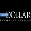 12'' - Dollar - O L'Amour (Eurobeat Version)