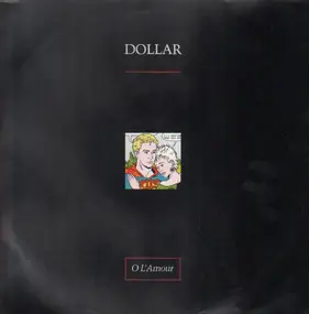 Dollar - O L'Amour