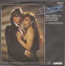 7inch Vinyl Single - Dollar - Who Were You With In The Moonlight / Star Control
