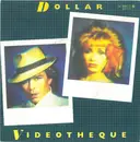 7inch Vinyl Single - Dollar - Videotheque