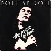 7'' - Doll By Doll - The Palace Of Love