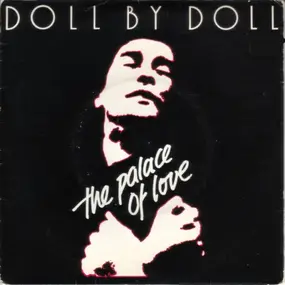 Doll by Doll - The Palace Of Love