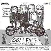 DOLLFACE - Get On Your Bikes And Ride / Clouds