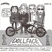 Dollface / Fat Tuesday - Get On Your Bikes And Ride / Clouds