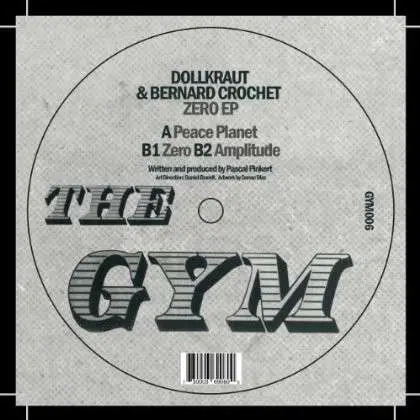 Dollkraut & Bernard Crochet - Zero Ep