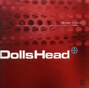 CD Single - DollsHead - It's Over It's Under