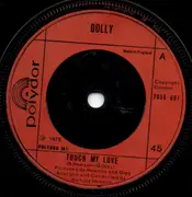 7inch Vinyl Single - Dolly - Touch My Love / Say Goodbye Tomorrow - company sleeve