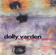 CD - Dolly Varden - The Thrill Of Gravity