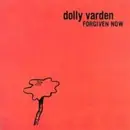 CD - Dolly Varden - Forgiven Now