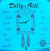7inch Vinyl Single - Dolly & Bill - Heut' Wird Nicht Auf Die Uhr Geseh'n / In Acapulco
