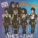 7inch Vinyl Single - Dolly Dots - She's A Liar (Special Remix)