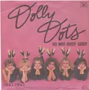 7inch Vinyl Single - Dolly Dots - Do Wah Diddy Diddy