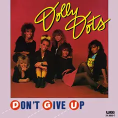 The Dolly Dots - Don't Give Up