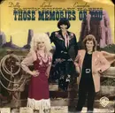 7inch Vinyl Single - Dolly Parton • Linda Ronstadt • Emmylou Harris - Those Memories Of You / My Dear Companion