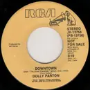 7inch Vinyl Single - Dolly Parton - Downtown