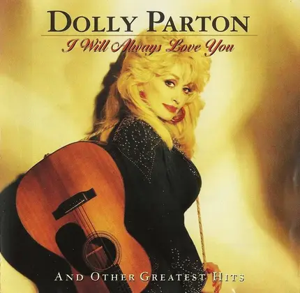 Dolly Parton - I Will Always Love You