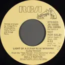 7inch Vinyl Single - Dolly Parton - Light Of A Clear Blue Morning