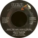 7inch Vinyl Single - Dolly Parton - Save The Last Dance For Me / Elusive Butterfly
