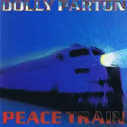 Dolly Parton - Peace Train