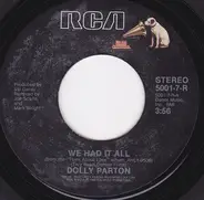 Dolly Parton - We Had It All