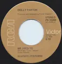 7inch Vinyl Single - Dolly Parton - We Used To