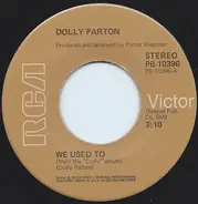 Dolly Parton - We Used To