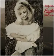 Dolly Parton - Eagle When She Flies