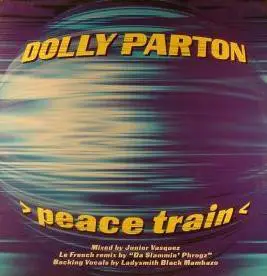 Dolly Parton - Peace Train