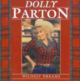 Dolly Parton - Wildest Dreams