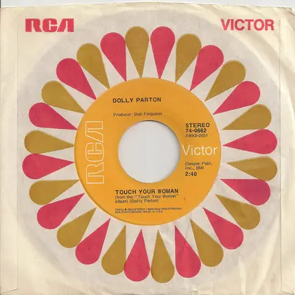 Dolly Parton - Touch Your Woman