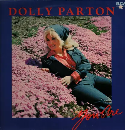 Dolly Parton - You Are