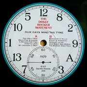 LP - Dolly Rocker Movement - Our Days Mind The Tyme - 1st EU pressing