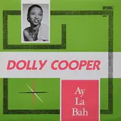 Dolly Cooper - Ay La Bah