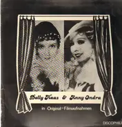 Dolly Haas & Anny Ondra - In Original-Filmaufnahmen