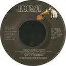 7'' - Dolly Parton - Two Doors Down / It's All Wrong, But It's All Right