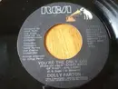7'' - Dolly Parton - You're The Only One