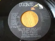 7'' - Dolly Parton - You're The Only One