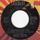 7'' - Dolly Parton - God Won't Get You
