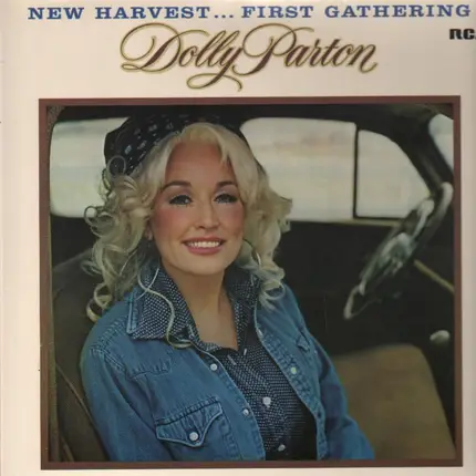 Dolly Parton - New Harvest ... First Gathering