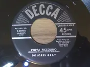 Dolores Gray - Poppa Piccolino