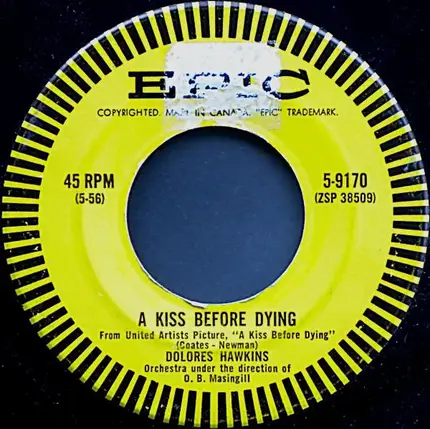Dolores Hawkins - A Kiss Before Dying