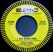 Dolores Hawkins - A Kiss Before Dying