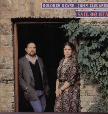 Dolores Keane & John Faulkner - Sail Óg Rua