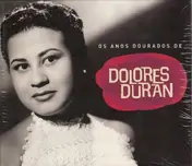 Dolores Duran - Anos Dourados
