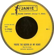 Dolph Edward Hewitt - You're The Keeper Of My Heart / There's Somebody Else On Your Mind