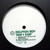 Dolphin Boy - Don't Stop