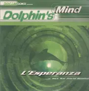 Dolphin's Mind - L'Esperanza