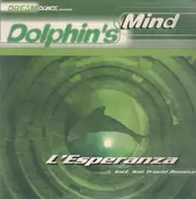 2 x 12inch Vinyl Single - Dolphin's Mind - L'Esperanza