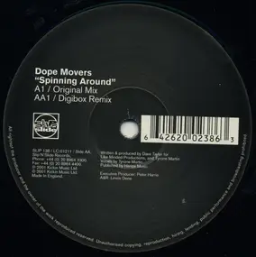 Dope Movers - Spinning Around